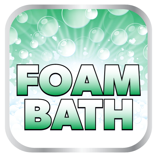 Foam Bath